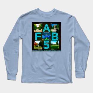 FAB 5 • Milwaukee County Parks Long Sleeve T-Shirt